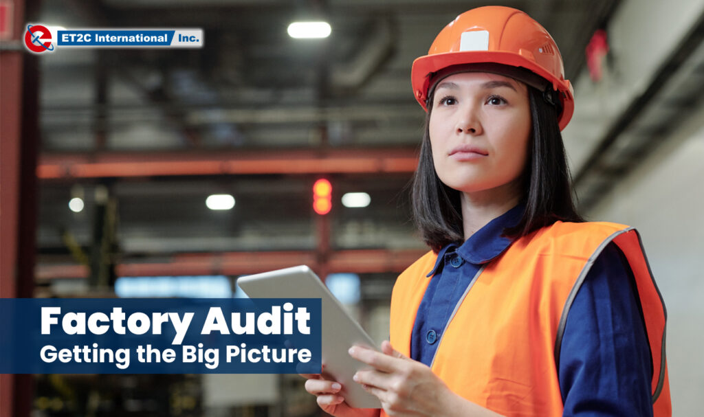 Factory Audit Inspection Sourcing Procurement ET2C International
