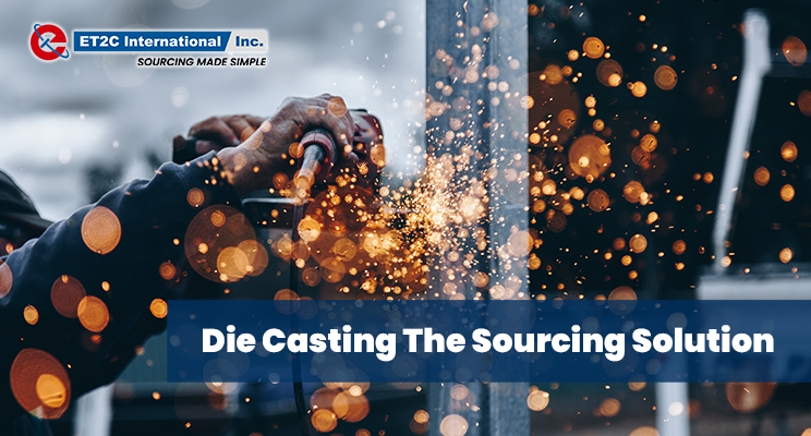 Die Casting the Sourcing