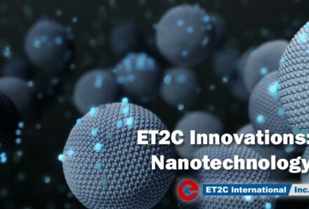 ET2C Innovations: Nanotechnology