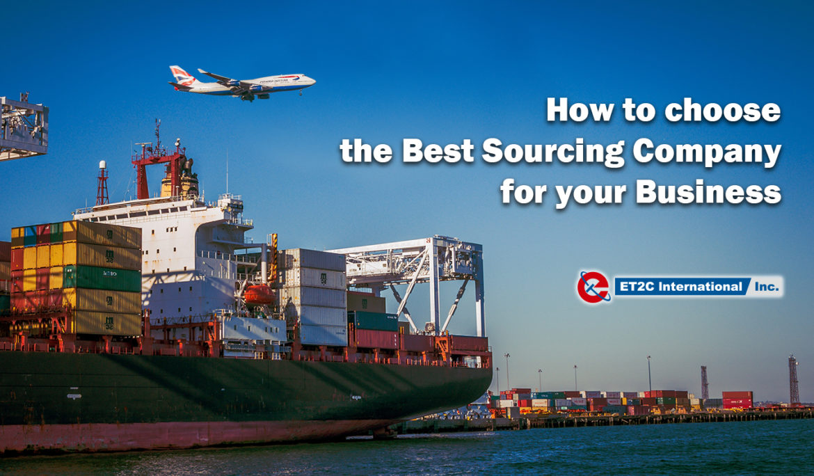 How to choose the Best Sourcing Company for Your Business