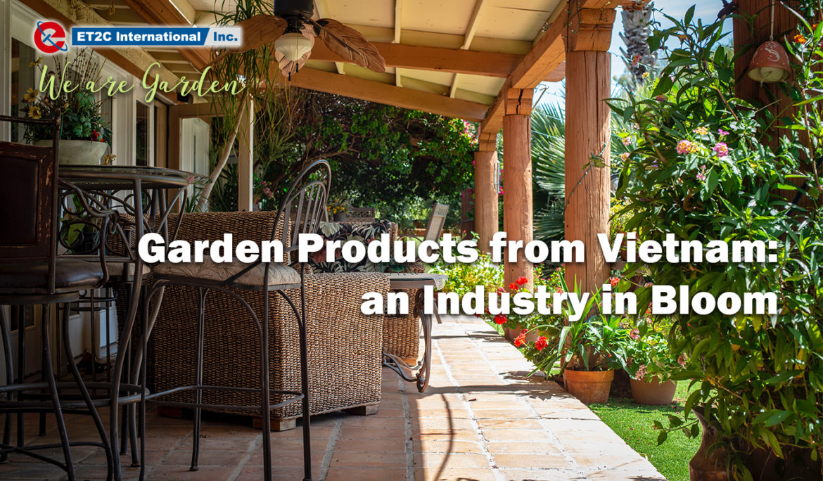 Garden Products from Vietnam: an Industry in Bloom