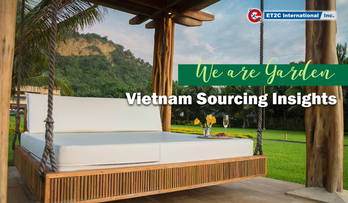We Are Garden: Vietnam Sourcing Insights
