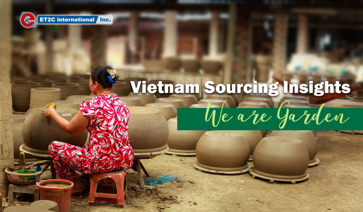 We Are Garden: Vietnam Sourcing Insights