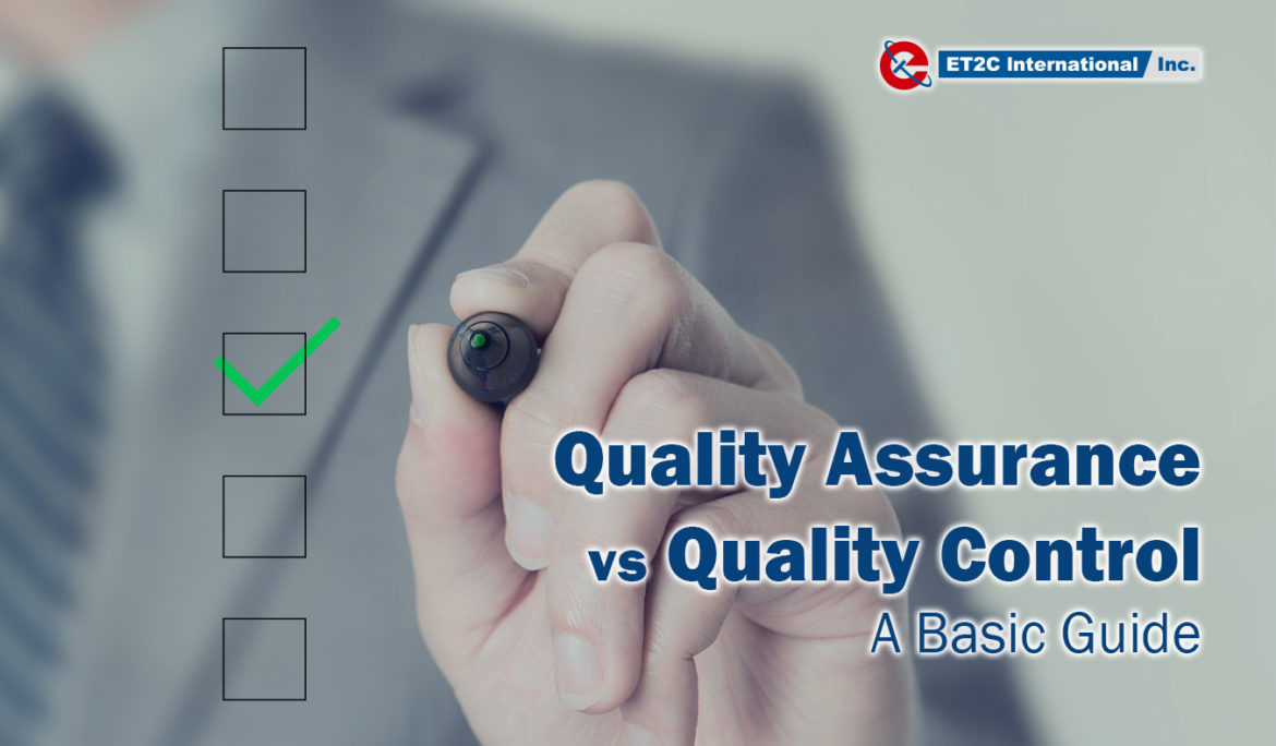 Quality Assurance vs Quality Control: a basic guide