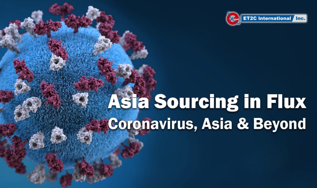 Asia Sourcing Coronavirus ET2C