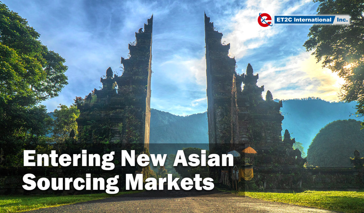 Entering New Asian Sourcing Markets