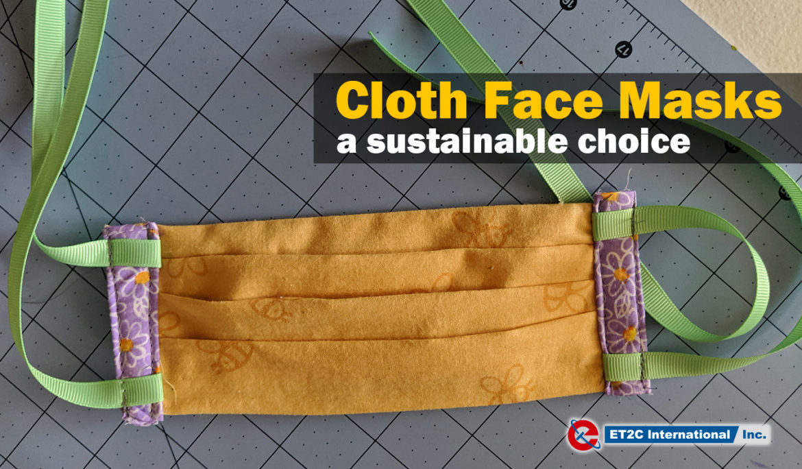 Cloth Face Masks – a sustainable choice