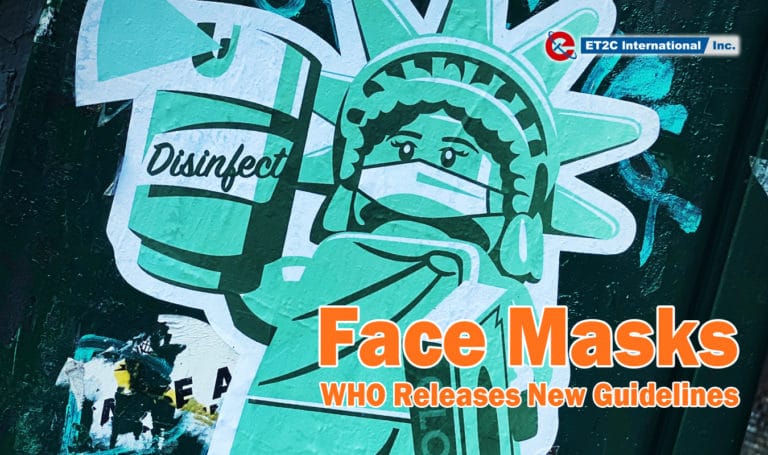 Face Mask – WHO Releases New Guidelines