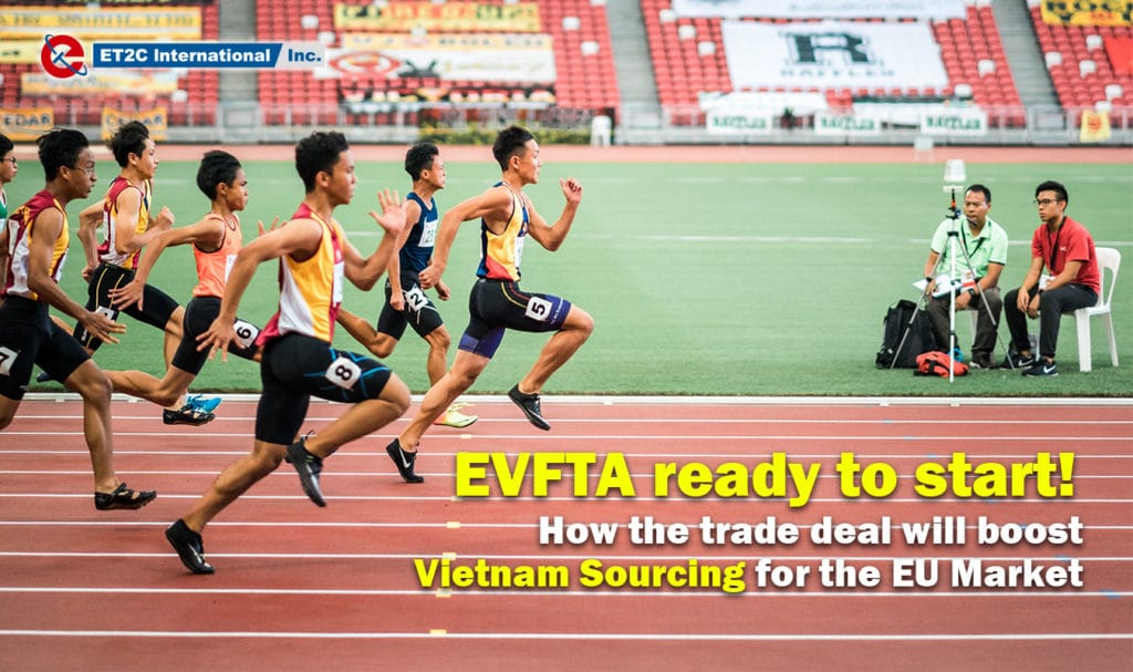 EVFTA ready to start Vietnam Sourcing EU Market