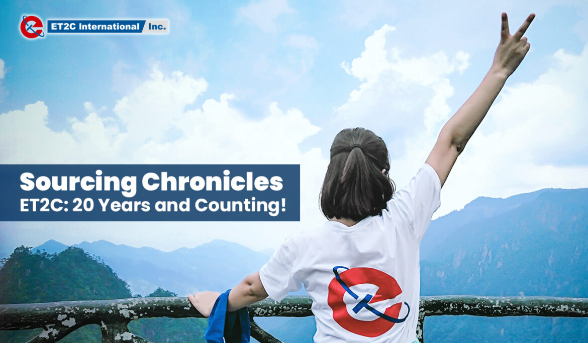 Sourcing chronicles: ET2C – 20 years and counting!