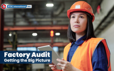 Factory Audit: Getting the Big Picture