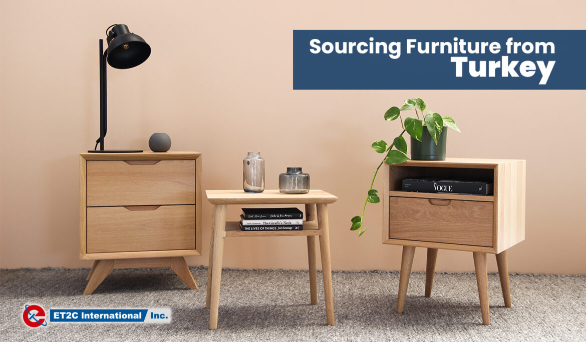 Sourcing Furniture from Turkey