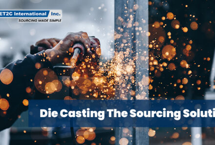 Die Casting: The Sourcing Solution