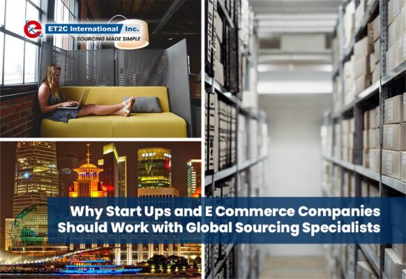 Why-Start-Ups-and-E-Commerce-Companies-Should-Work-with-Global-Sourcing-Specialists