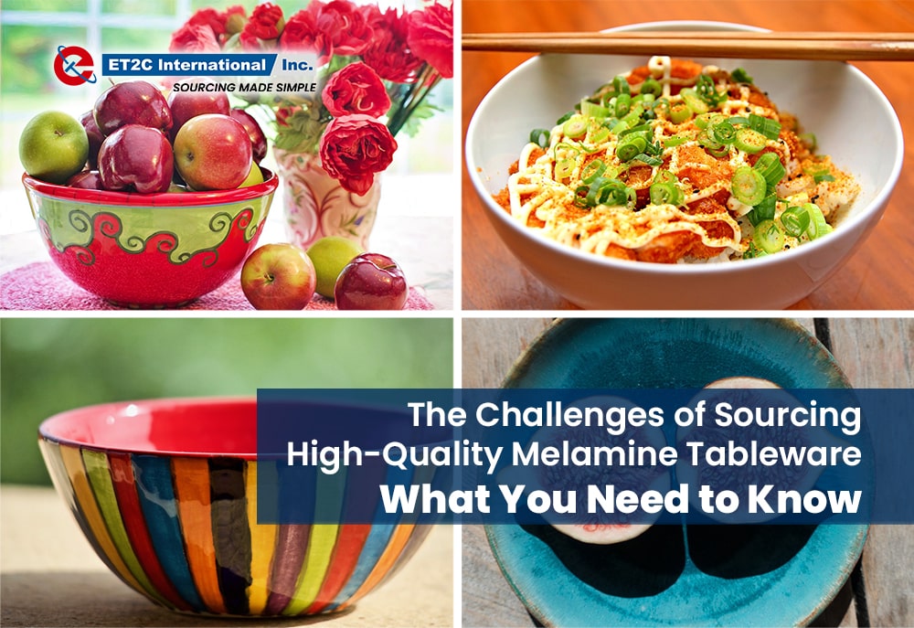 The Challenges of Sourcing High-Quality- Melamine