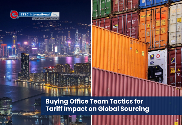 Buying Office Team Tactics for Tariff Impact on Global Sourcing