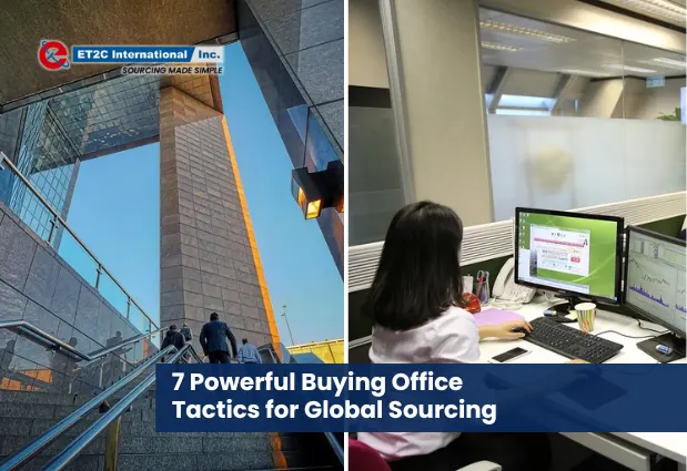Buying Office Tactics, Global Sourcing Company