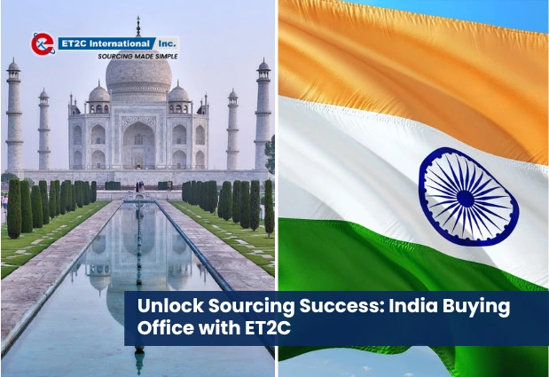 India Buying Office with ET2C