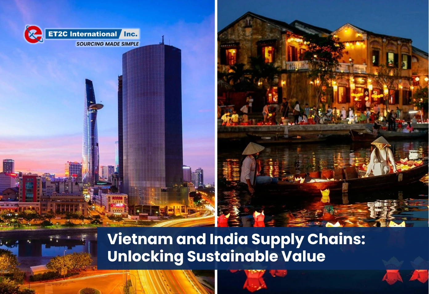 Vietnam and India Supply Chains Unlocking Sustainable Value