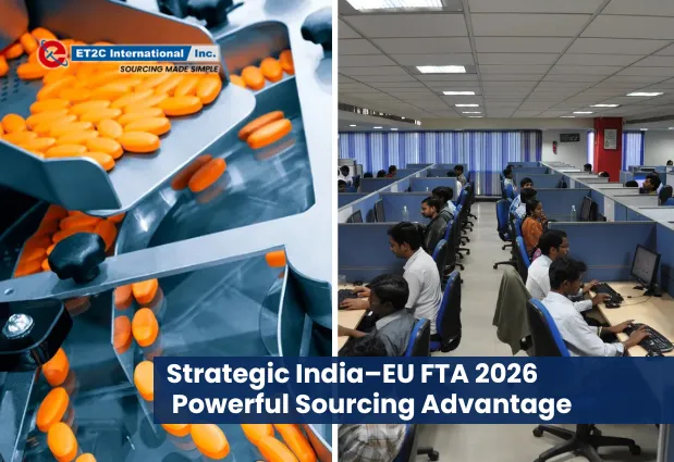 India–EU FTA 2026 Powerful Sourcing