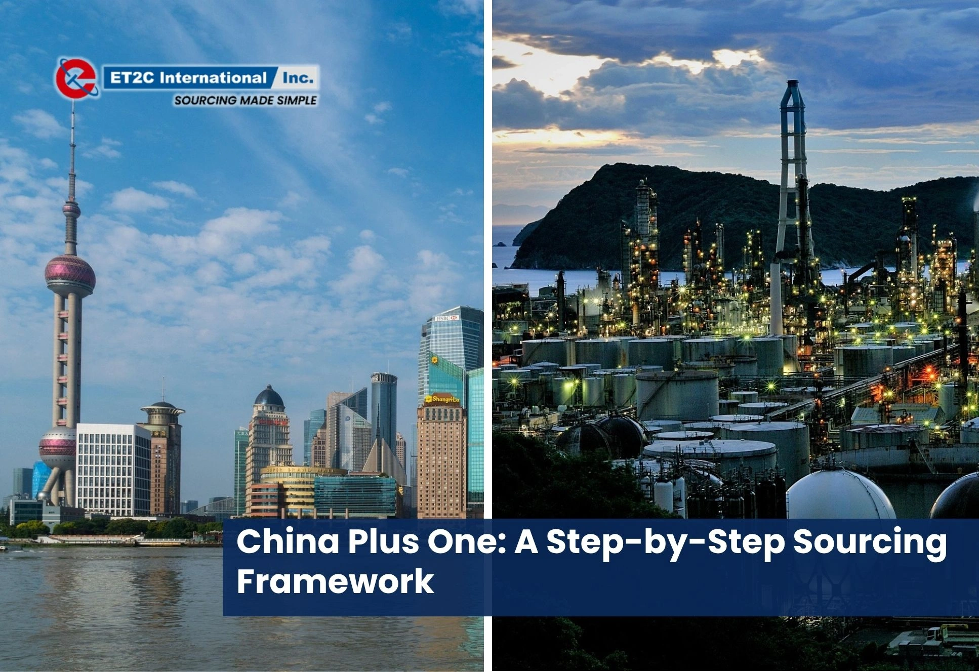 China Plus One sourcing framework for shifting production and diversifying global supply chains